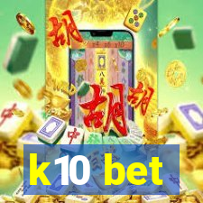 k10 bet